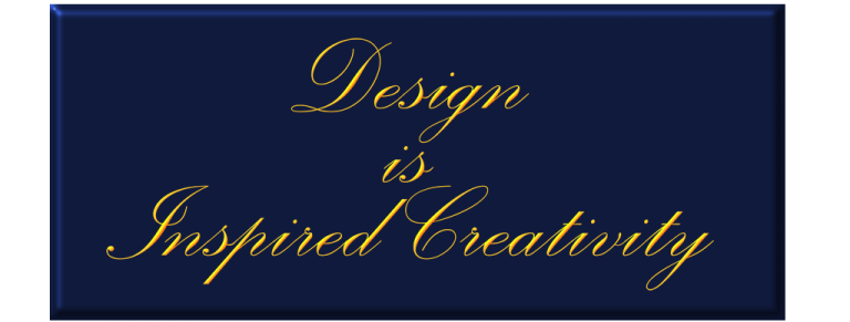 Design is Inspired Creativity