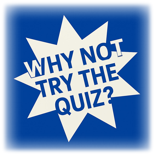 Try the Quiz